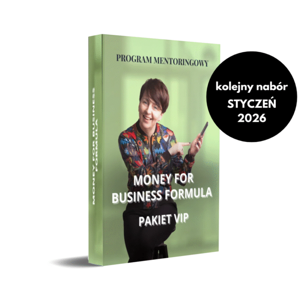 Program mentoringowy VIP – Money for Business Formula