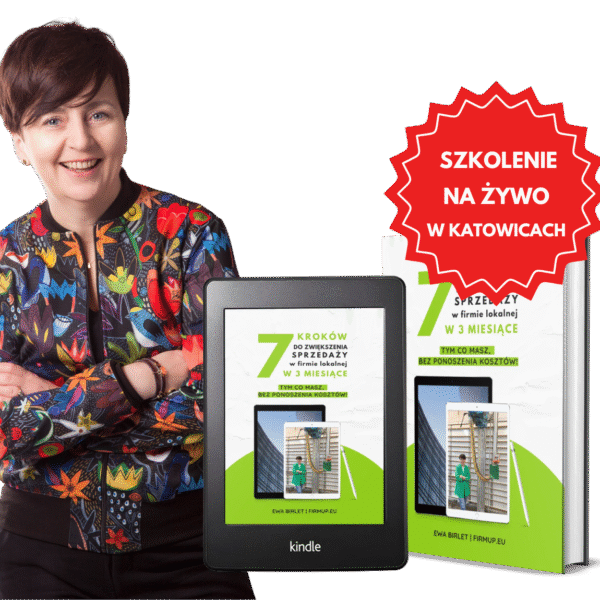 Kurs: 7 kroków do zwiększenia sprzedaży + Szkolenie na żywo w Katowicach- VIP