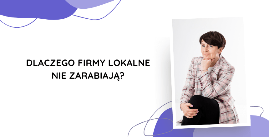 firmy lokalne nie zarabiają